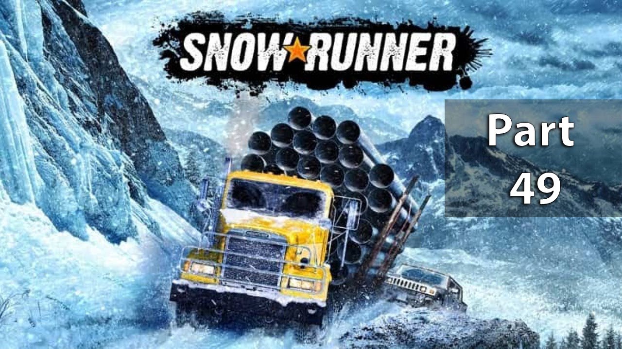 SnowRunner Ultra Setting 1440p - Part 49