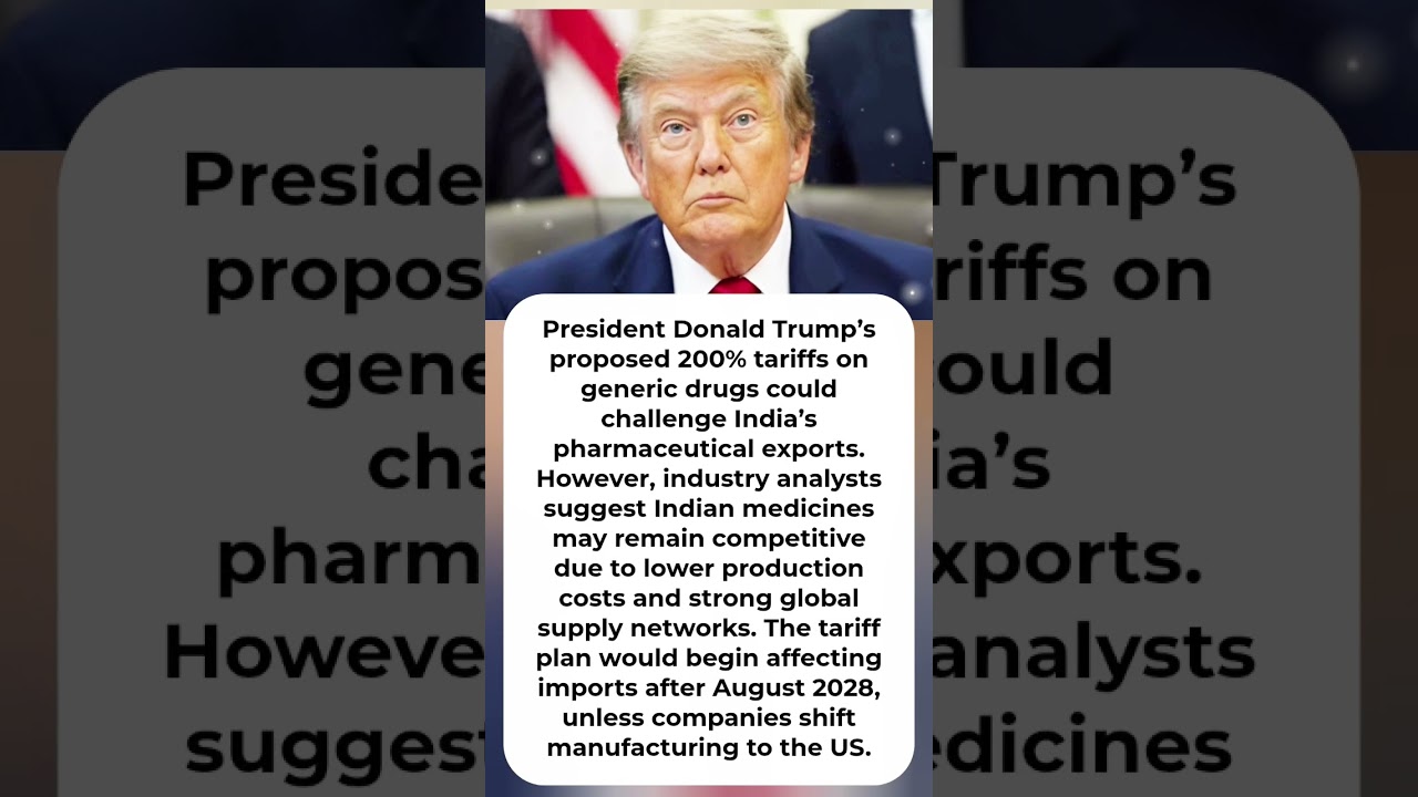 Trump Pharma Tariffs | India Drugs May Stay Competitive