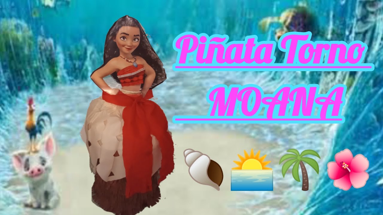 DIY Piñata Torno Moana🌺🌴🌅🐚