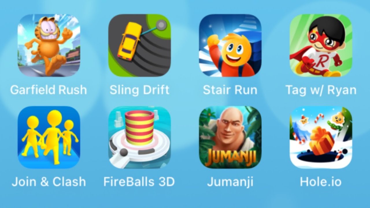 Garfield Rush,Sling Drift,Stair Run,Tag With Ryan,Join Clash 3D,Fire Balls 3D,Jumanji,Hole.io
