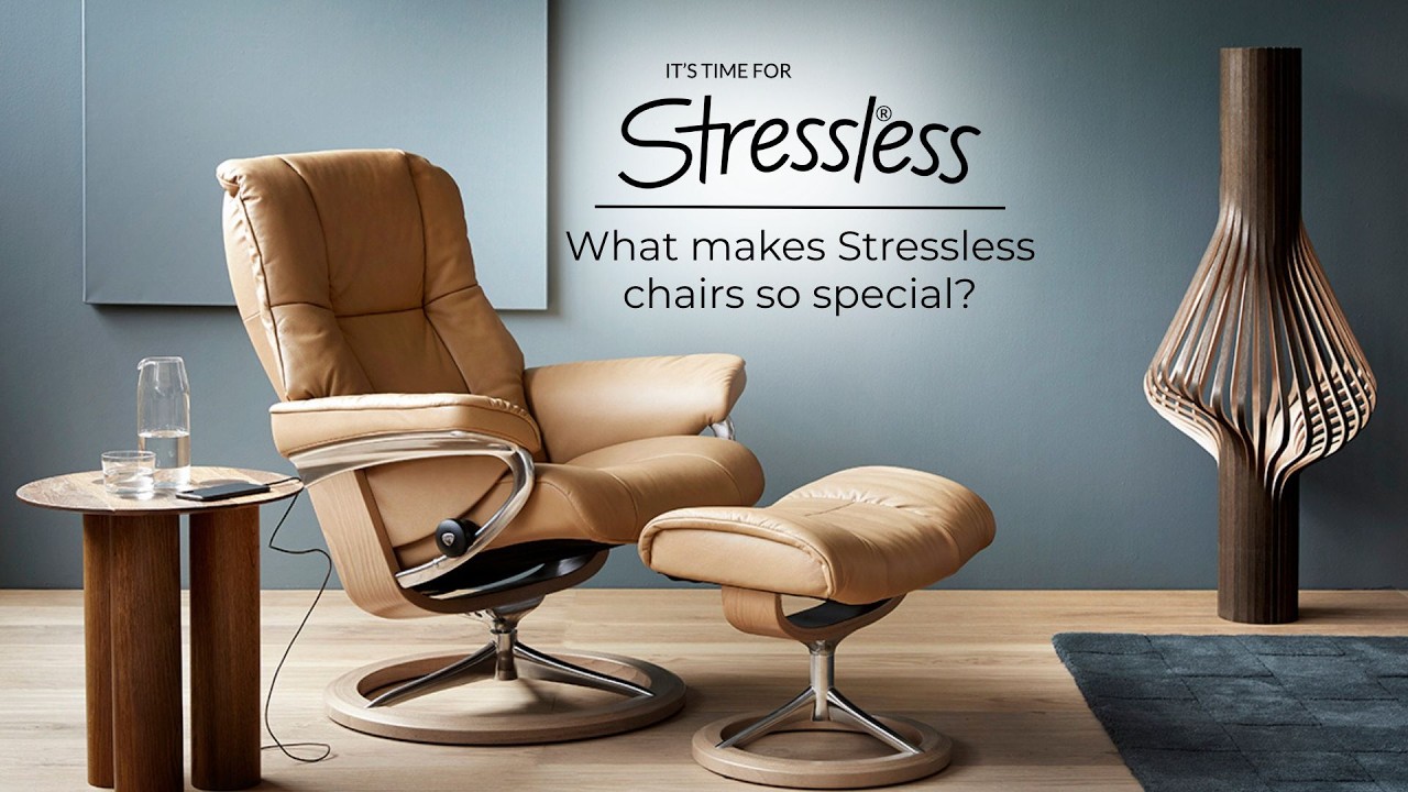 What makes Stressless chairs so special?