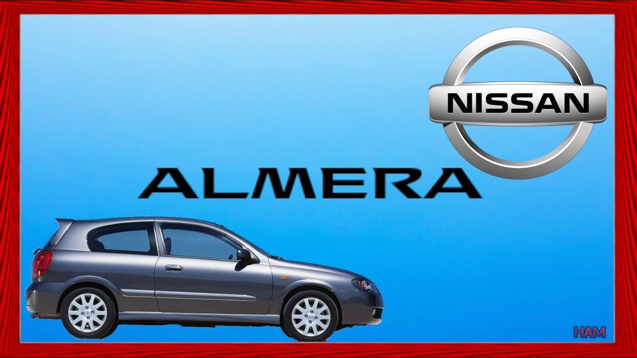 LA HISTORIA DEL NISSAN ALMERA
