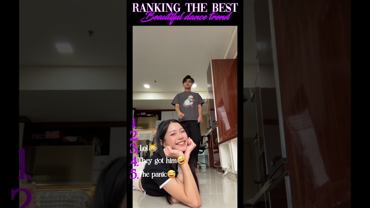 Ranking the best beautiful dance trend. 