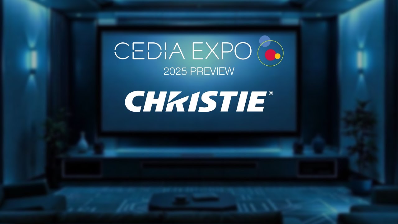 Christie Digital - CEDIA Expo 2025 Preview