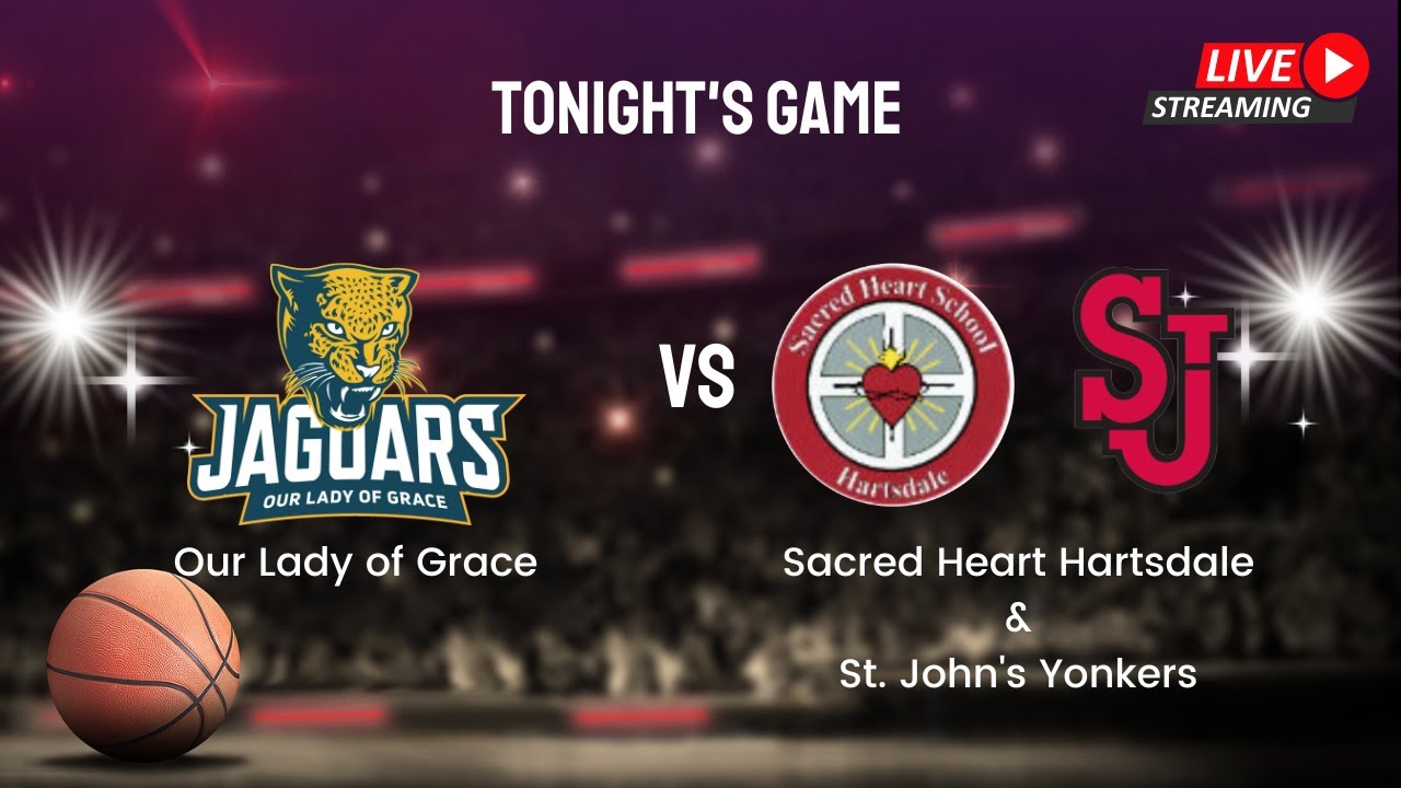 OLG Basketball Game vs. Sacred Heart Hartsdale & St. John's Yonkers