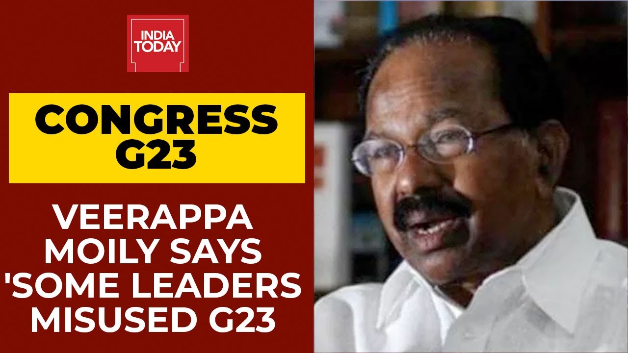 Congress Leader Veerappa Moily Says 'Some Leaders Misused G23'