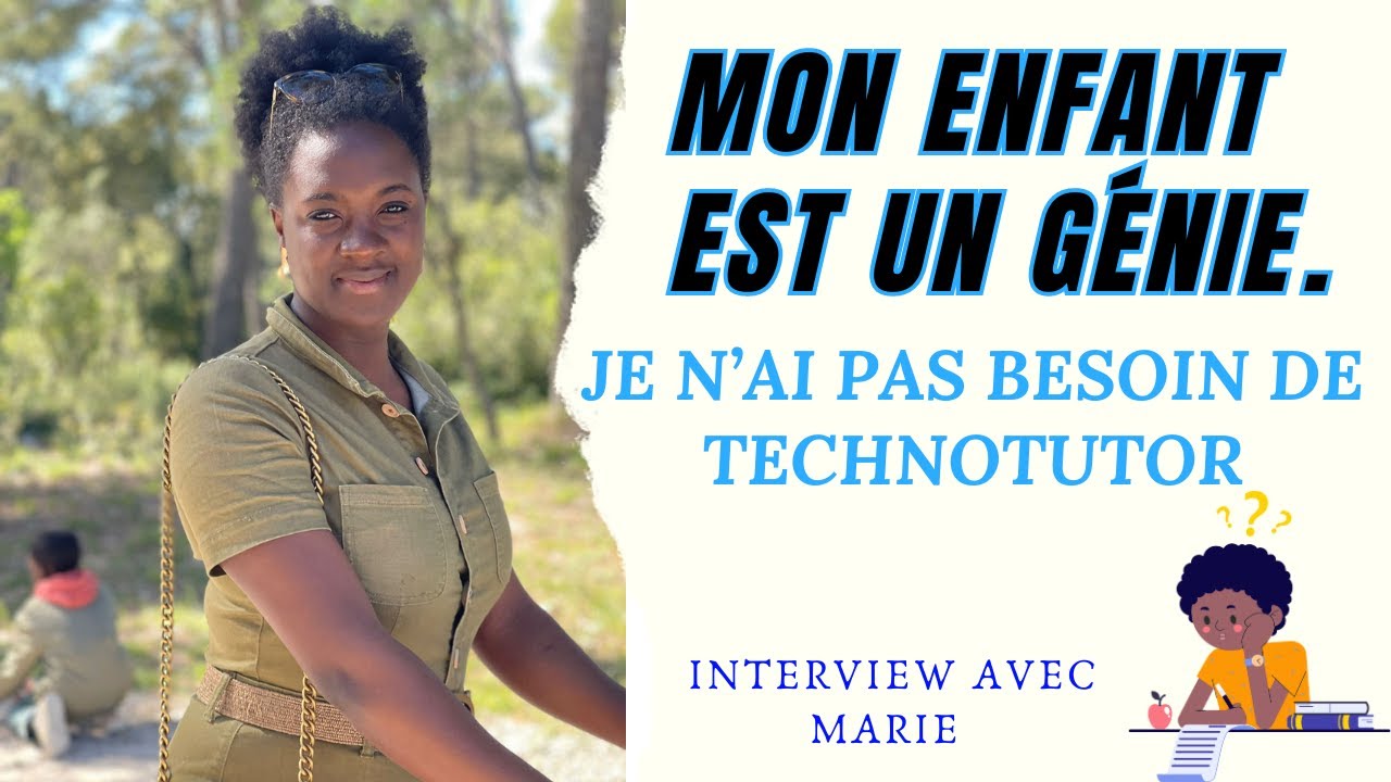 Mon enfant est un génie. Je n'ai pas besoin de Technotutor