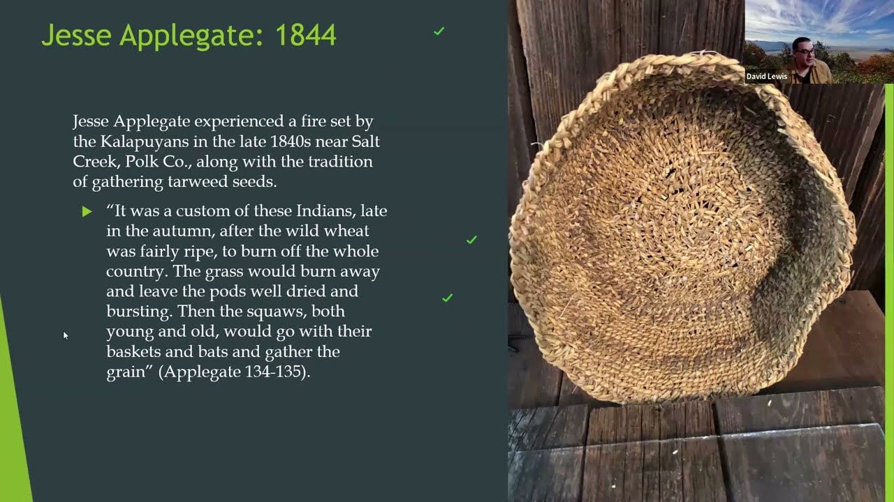 Kalapuyans of the Willamette Valley & Reconstructing Traditional Indigenous Environments There
