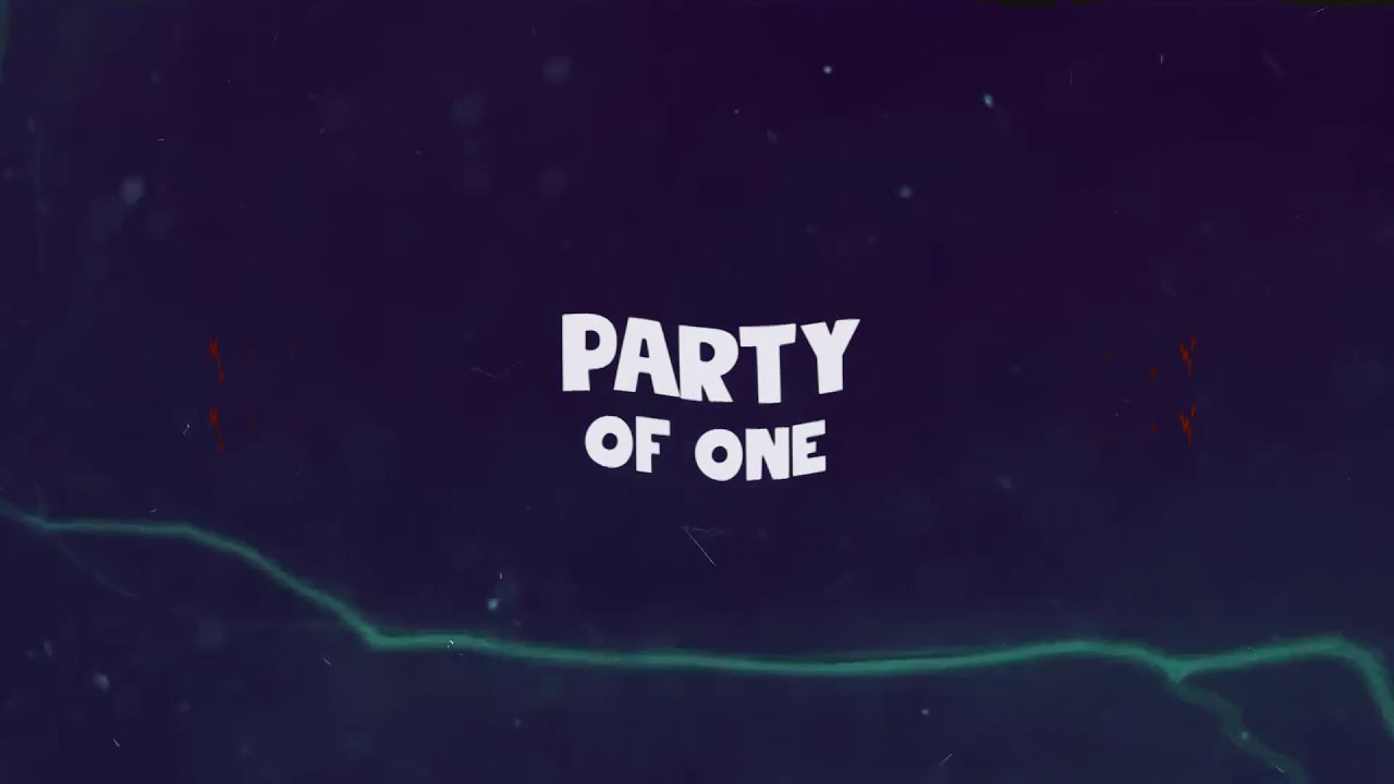 Chel - Party of One (Official Lyric Video)