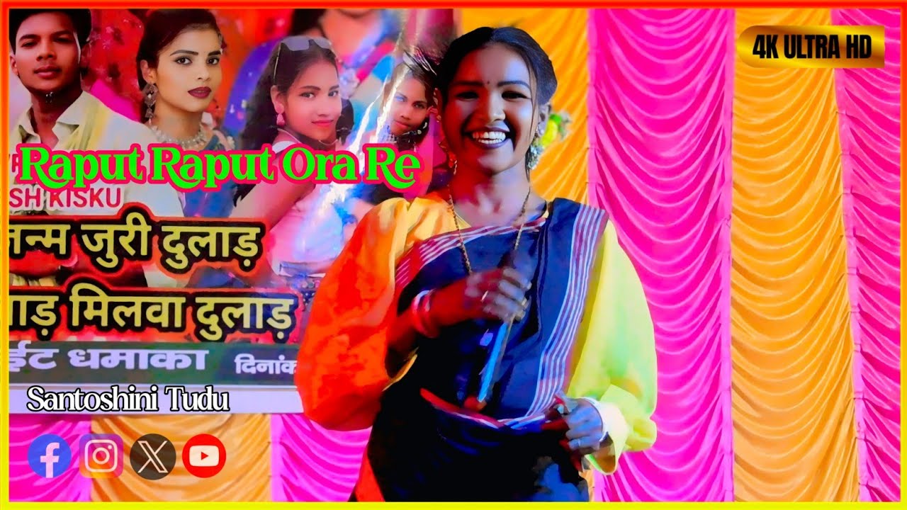 Raput Raput Ora Re | Santoshini Tudu | Santali Stage Program Video Song