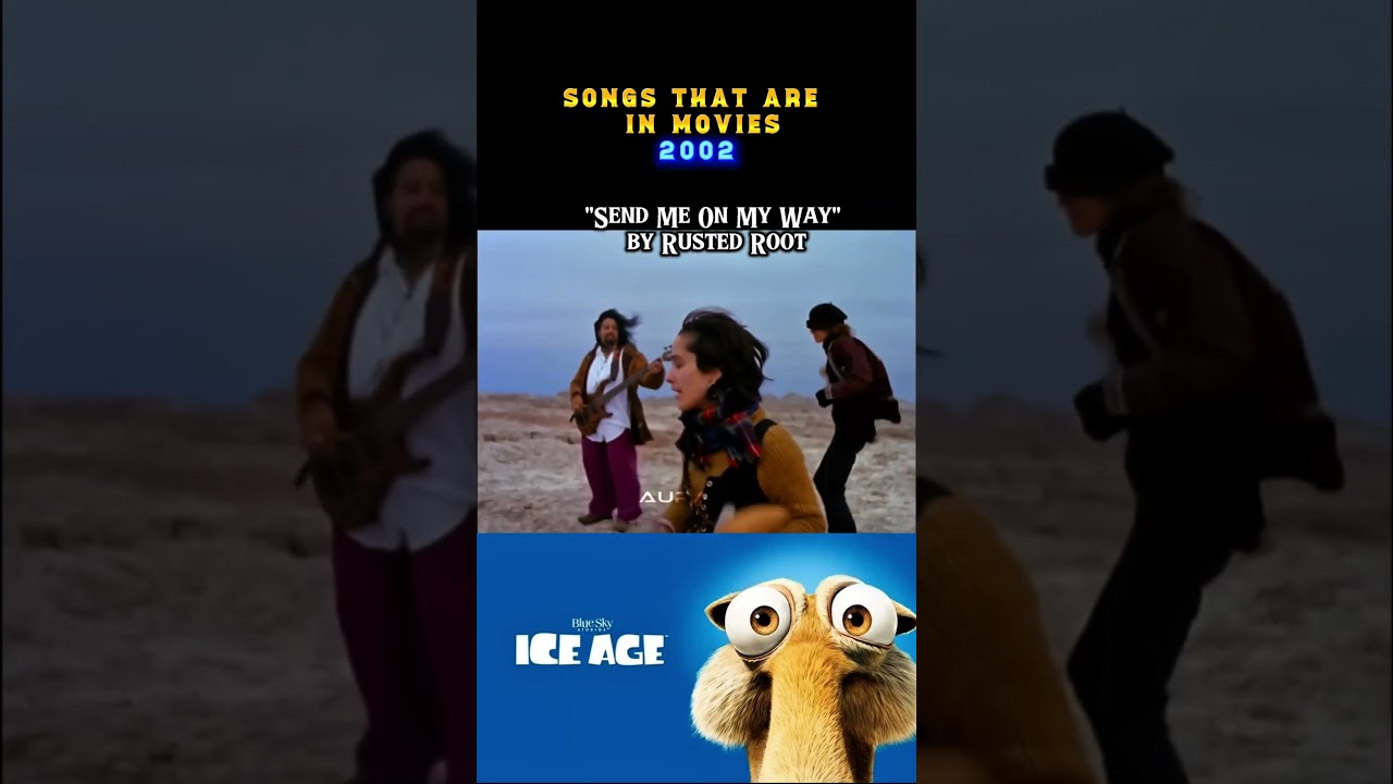 Songs that are in movies 