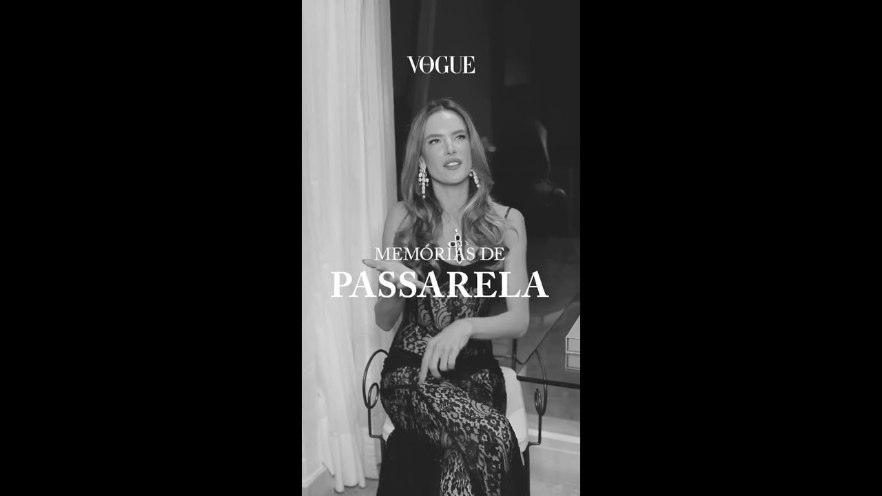 Memórias de passarela: Alessandra Ambrosio