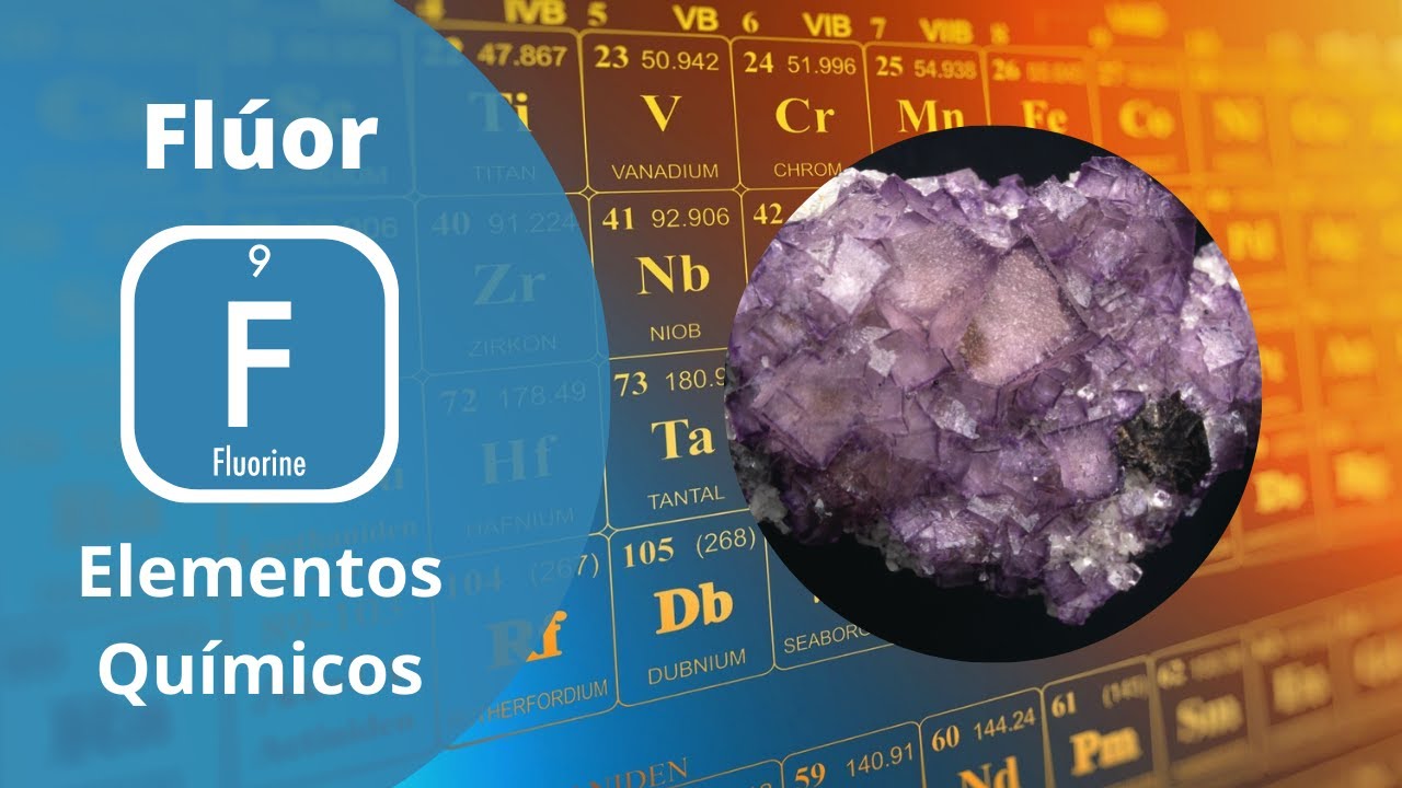 Os Elementos Químicos - Flúor