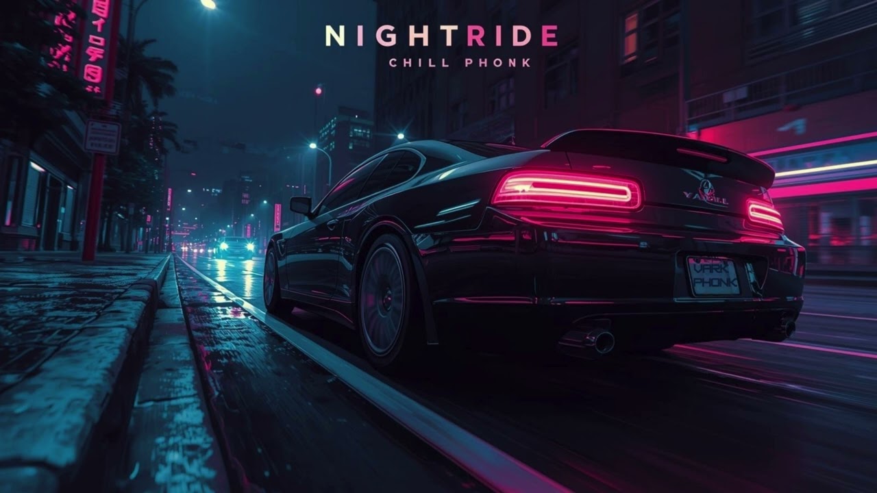NightRide ( CHILL PHONK )
