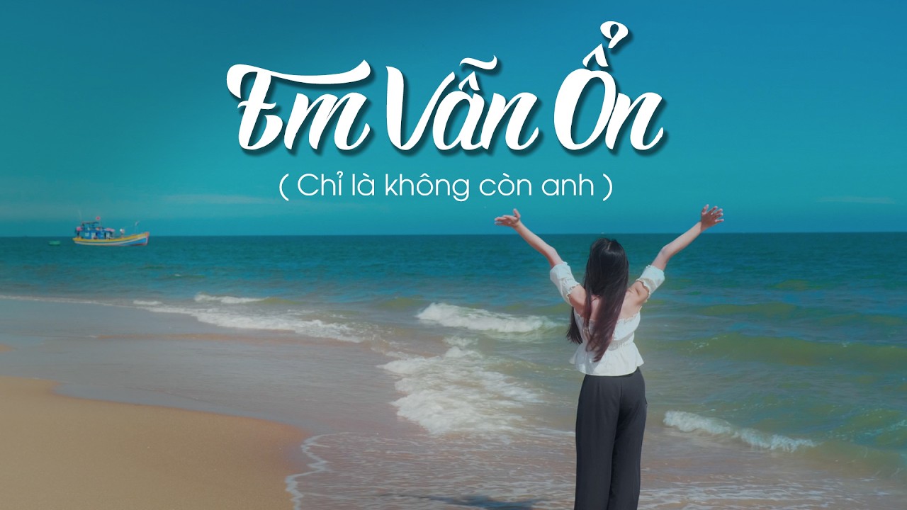 Em Vẫn Ổn (Chỉ Là Không Còn Anh) | Yaya Music | Nhạc Indie Buồn Cho Những Đêm Một Mình