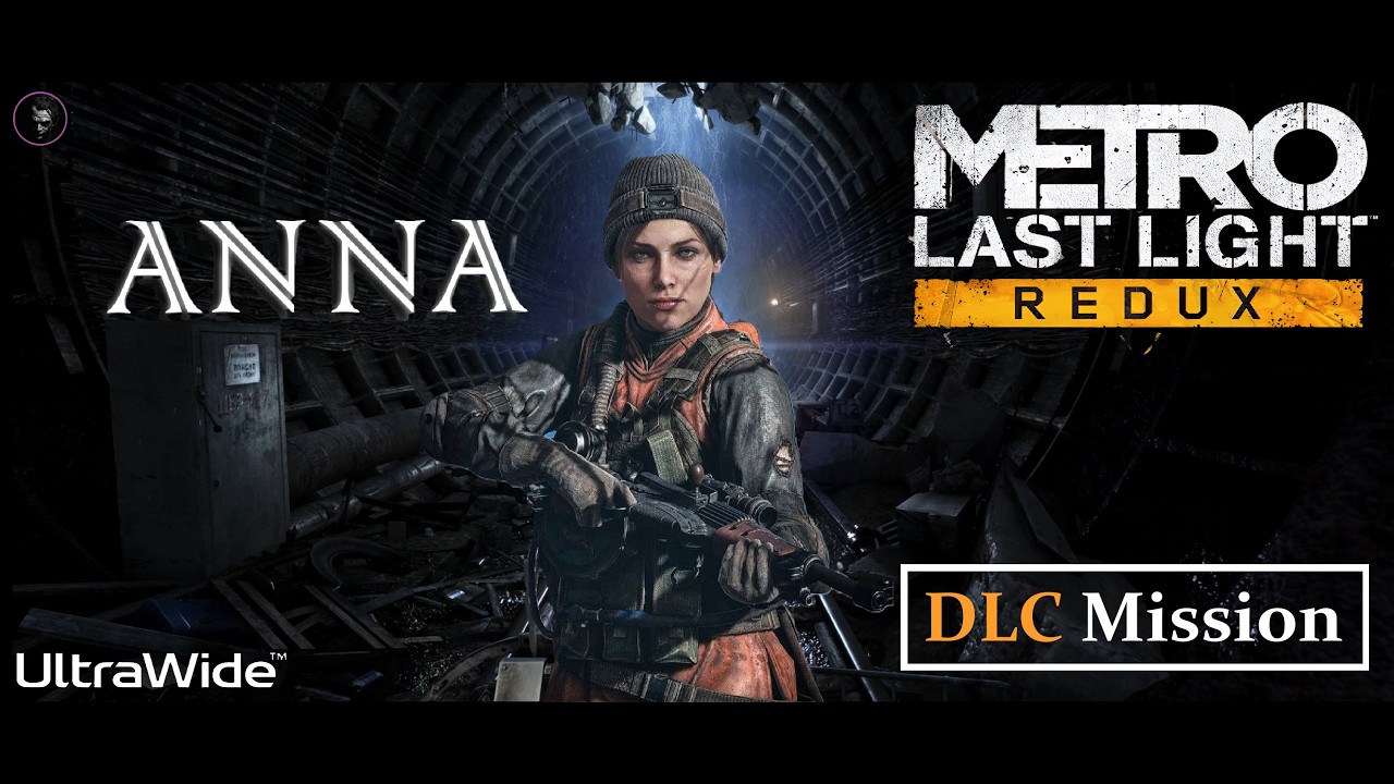 Metro Last Light - DLC Mission 