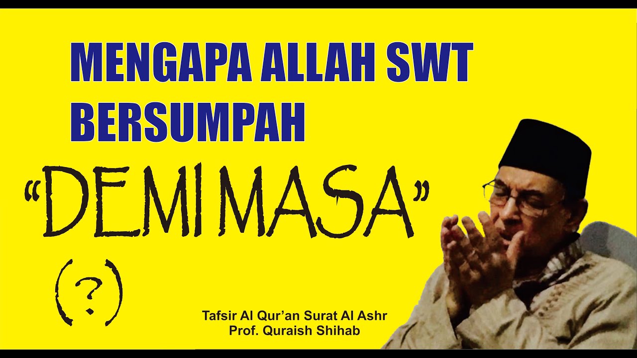 Mengapa Allah SWT Bersumpah 