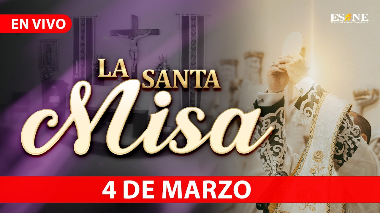 Misa de Hoy Miércoles 04 de Marzo, 2026