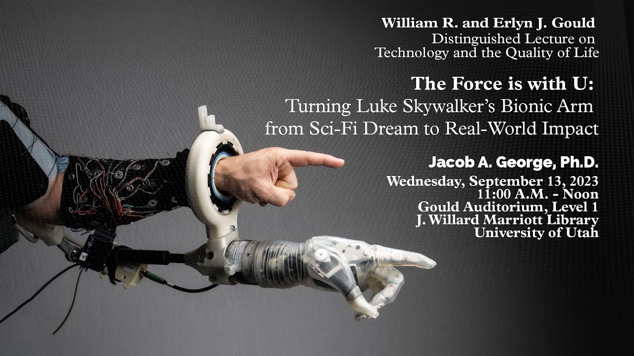The Force is With You: Turning Luke Skywalker's Bionic Arm from Sci-fi Dream to Real-World Impact
