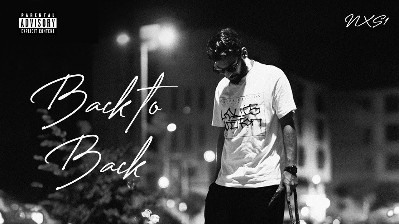 5. Back to Back | NXS ft. @akafauji| Prod by @superdupersultan (Official Audio)