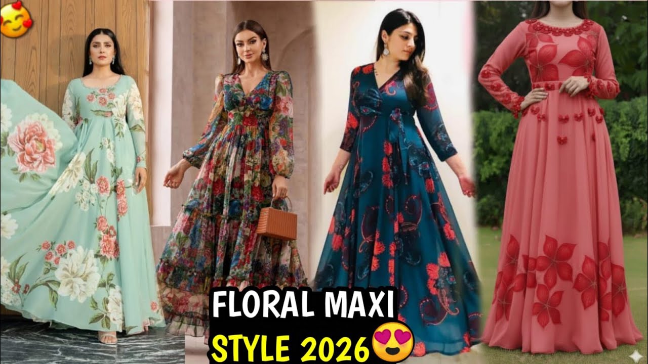 Floral print Maxi design 2026 new trend#maxidress#toptrending#girlsfashionstyle