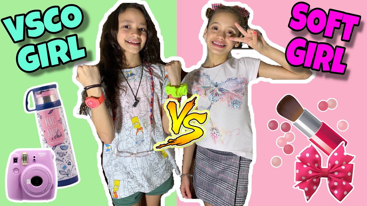 VIRAMOS VSCO GIRL VS SOFT GIRL