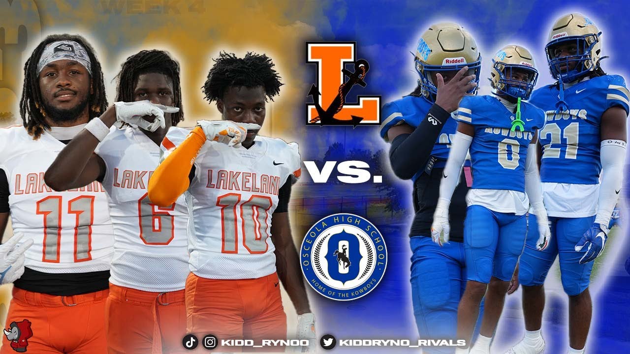 Lakeland vs. Osceola | Florida High School Football