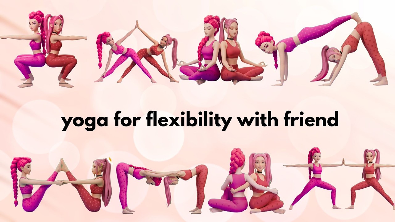 Yoga for Flexibility with Friend | Fun Partner Stretch Routine for Beginners