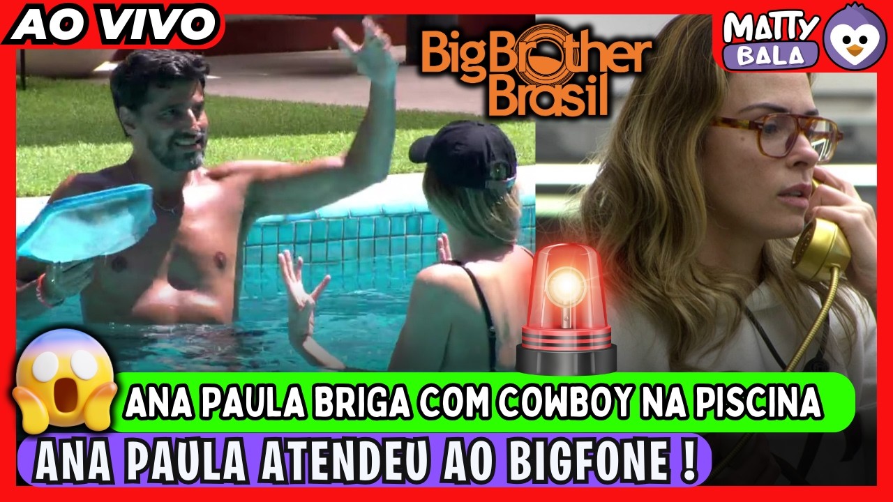 🚨BBB26: ANA PAULA BR1GA com COWBOY ⚠️ ANA PAULA atende ao BIGFONE e ganha 20 mil reais #bbb #BBB26