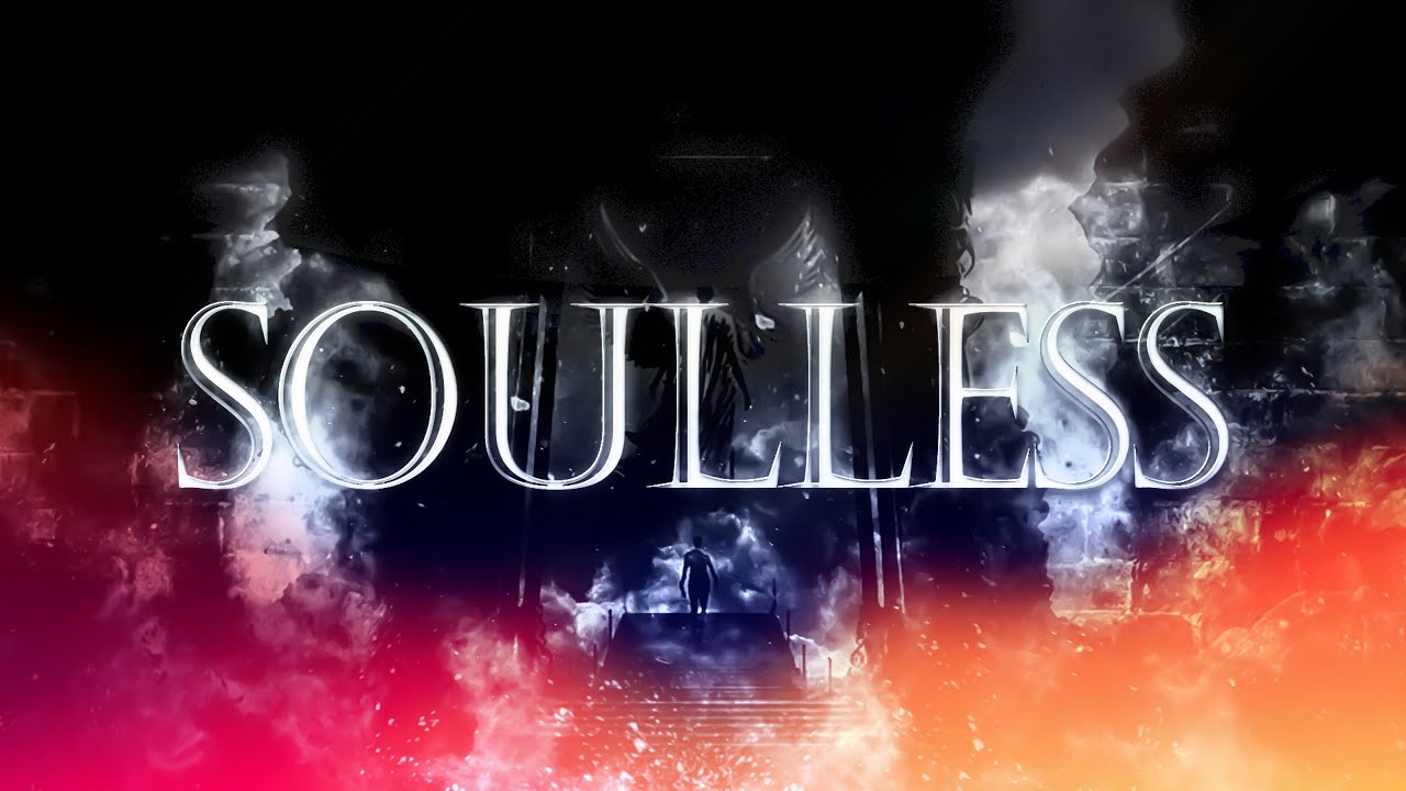 SOULLESS