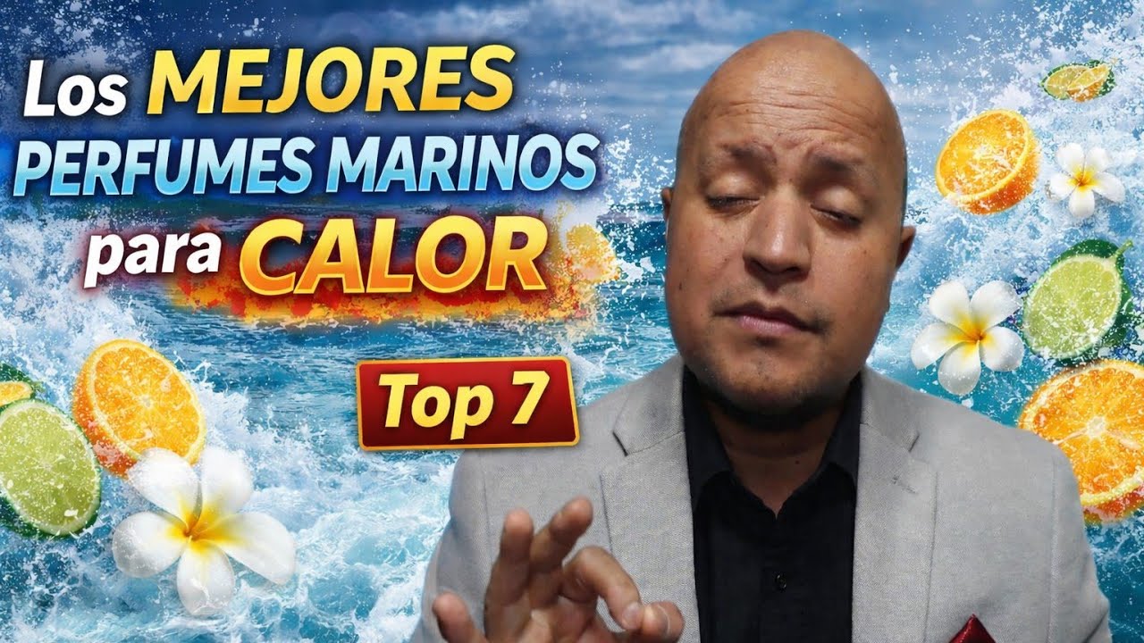 Los MEJORES PERFUMES MARINOS para CALOR, el calone como nota principal.