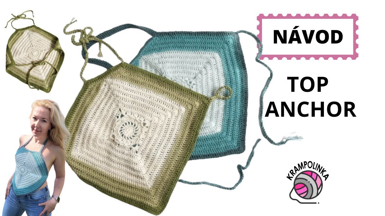 Návod na Háčkovaný HALTER TOP ANCHOR / Halter Top