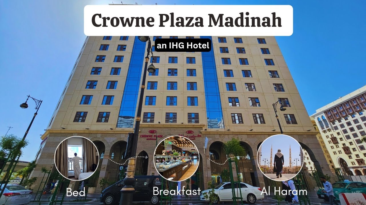 Crowne Plaza Madinah | Bed, Breakfast & Al Haram