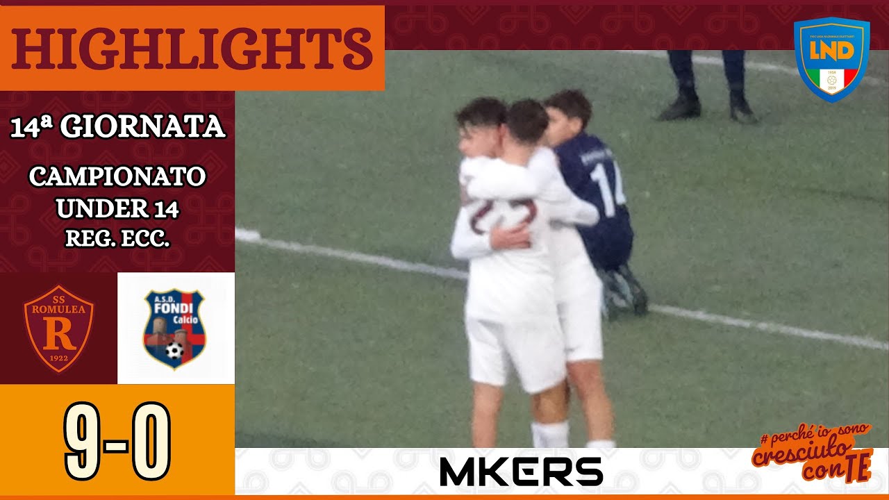 Romulea - Fondi Calcio | GOAL e HIGHLIGHTS XIV giornata Under 14 Reg. Ecc.
