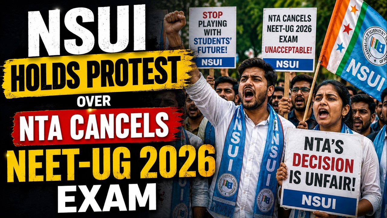 Delhi: NSUI Holds Protest Over NTA Cancels NEET-UG 2026 Exam | News9