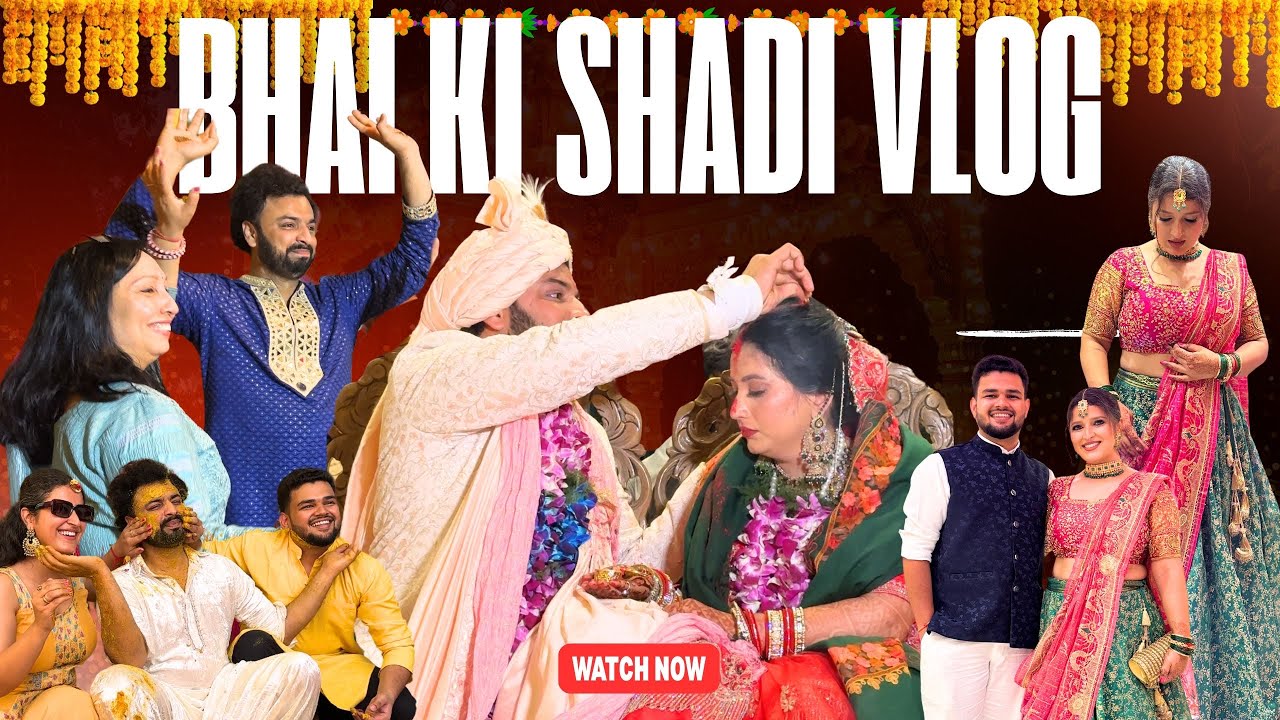 From Haldi to Griha Pravesh | My Brother’s Wedding Vlog 💛 Vlog 118