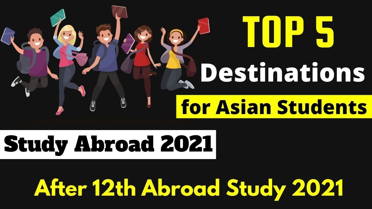 Study in Abroad after 12th | Top 5 Country for Study | Best Country for Study Abroad |