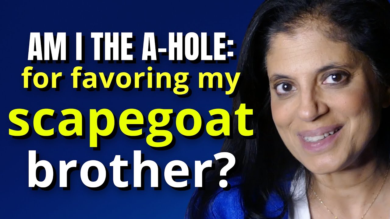 Narcissistic sibling family drama (AITA)