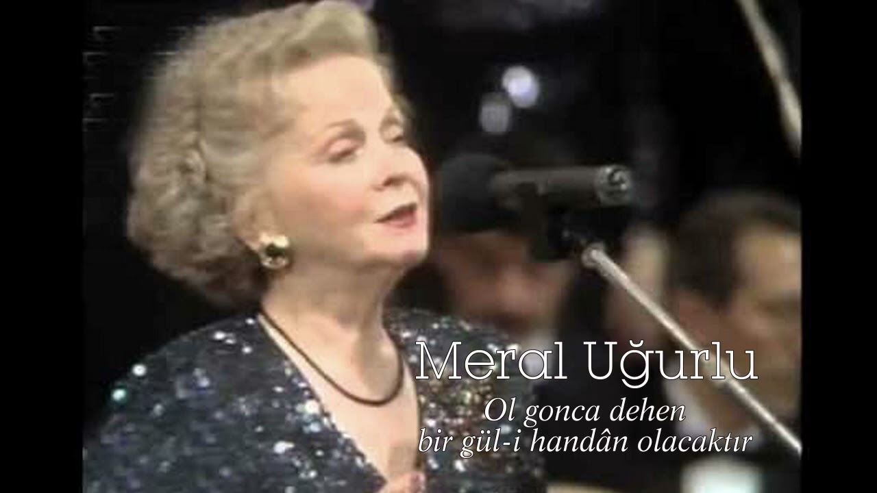 Meral Uğurlu ~ Ol gonca dehen bir gül-i handân olacaktır