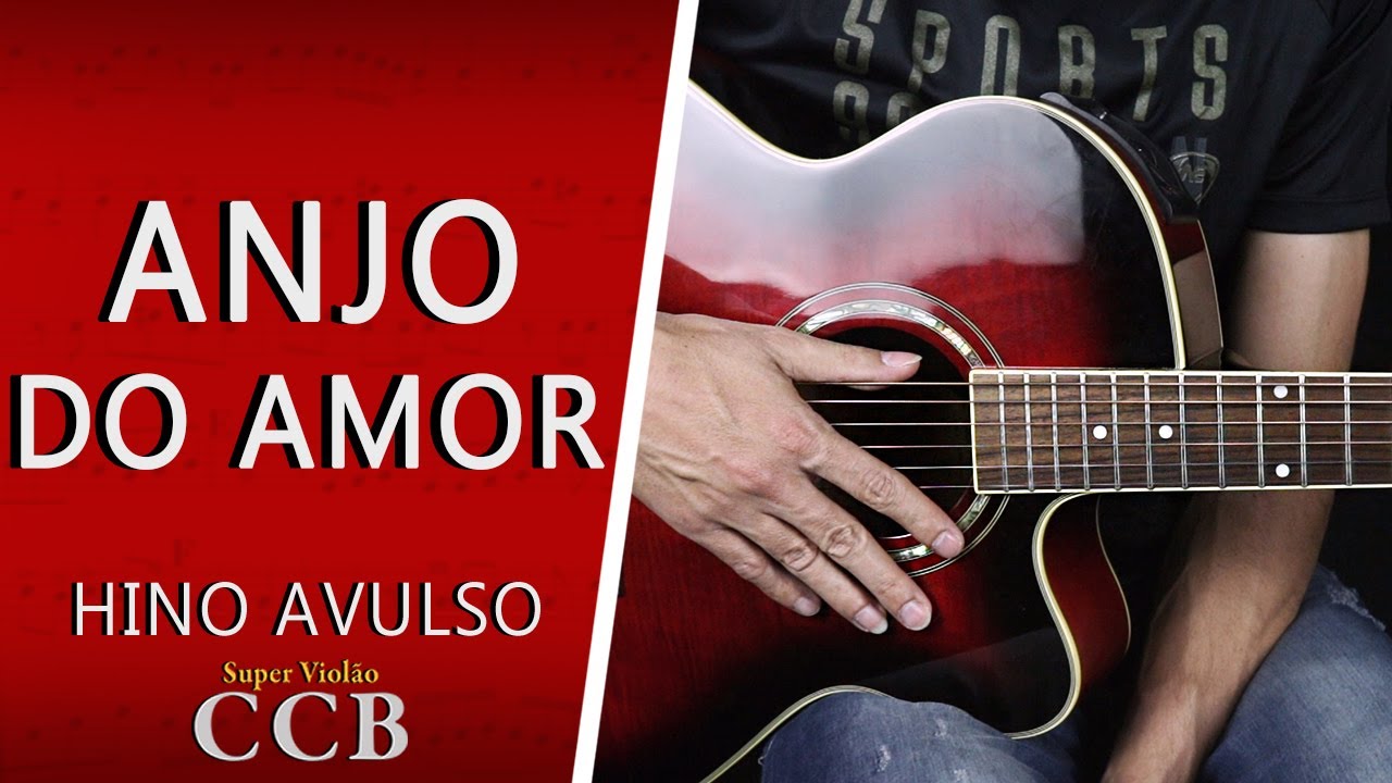Como Tocar o Hino Anjo do Amor [Passo a Passo no Violão]