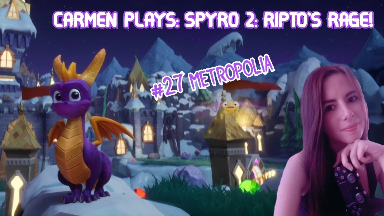 Zagrajmy w Spyro 2: Ripto's Rage  (Reignited Trilogy) (100%) Odc. 27  - Metropolia
