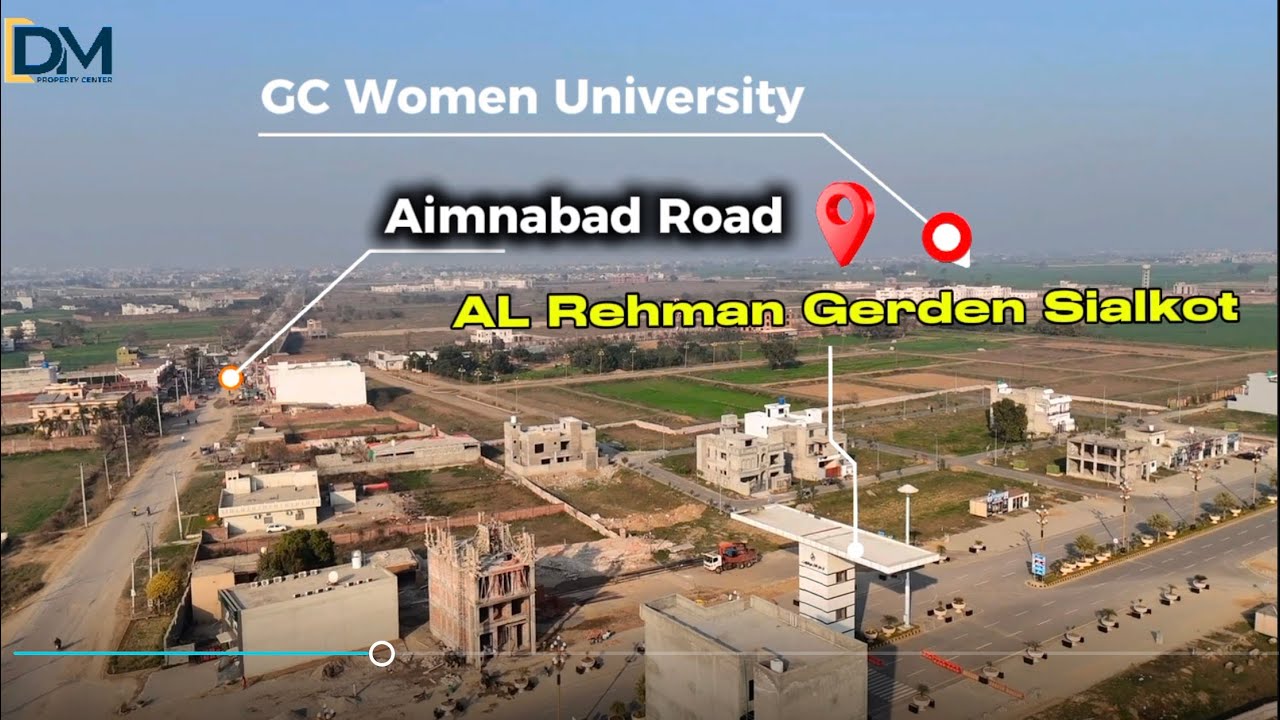 Al Rehman Garden Sialkot – Latest Update | Drone View & Complete Area Overview 