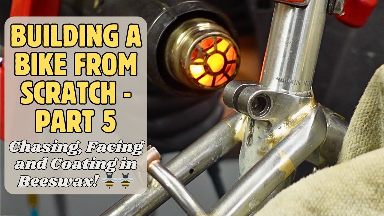 NONE OF YOUR BEESWAX! 🐝 Part 5 - Chasing, Facing and Finishing the bicycle frame with melted beeswax