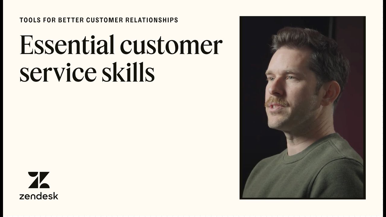 8 essential customer service skills to improve the customer experience l Zendesk