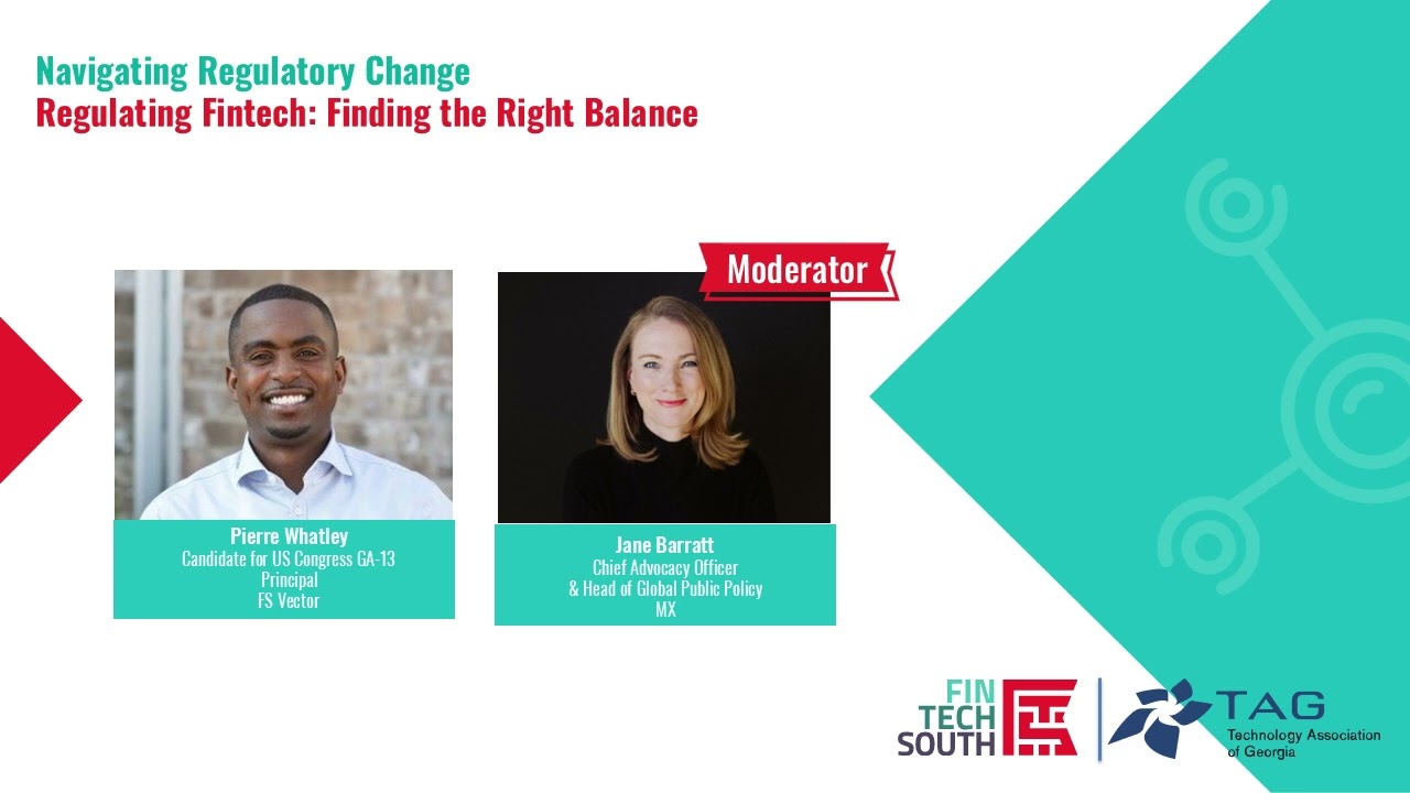 Fintech South 2025 - Navigating Regulatory Change - Regulating Fintech: Finding the Right Balance