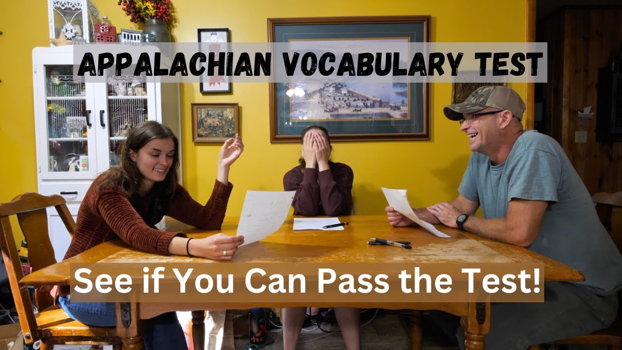 Giving my Family an Appalachian Vocabulary Test 😀