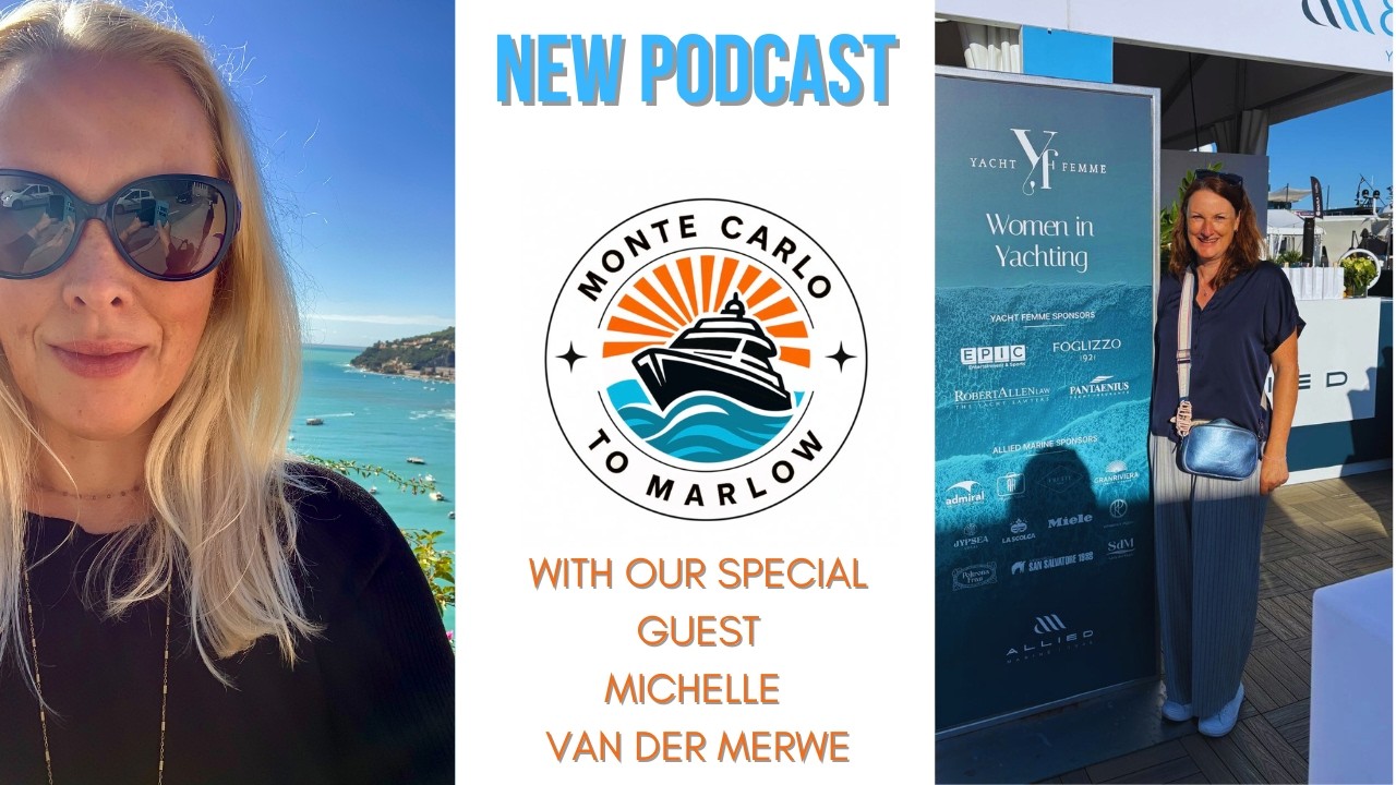Navigating the Yachting World in Monaco : Michelle Van der Merwe's Journey