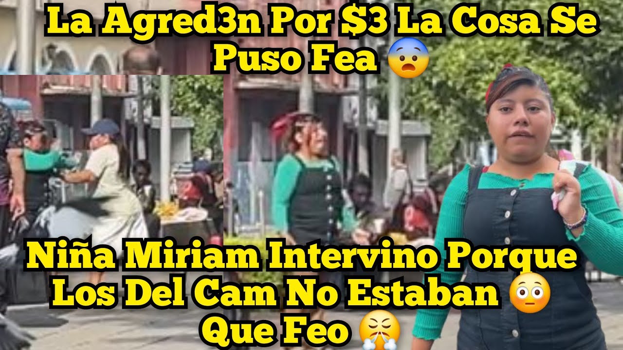 Agred3n A Nataly En Plena Plaza Libertad😳 Todo Por $3 🤦🏻‍♀️ Escucha Los Gritos De Ella 😱‼️