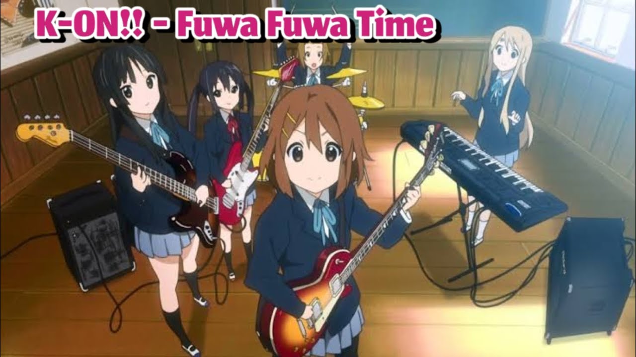 K-ON!! - FUWA FUWA TIME