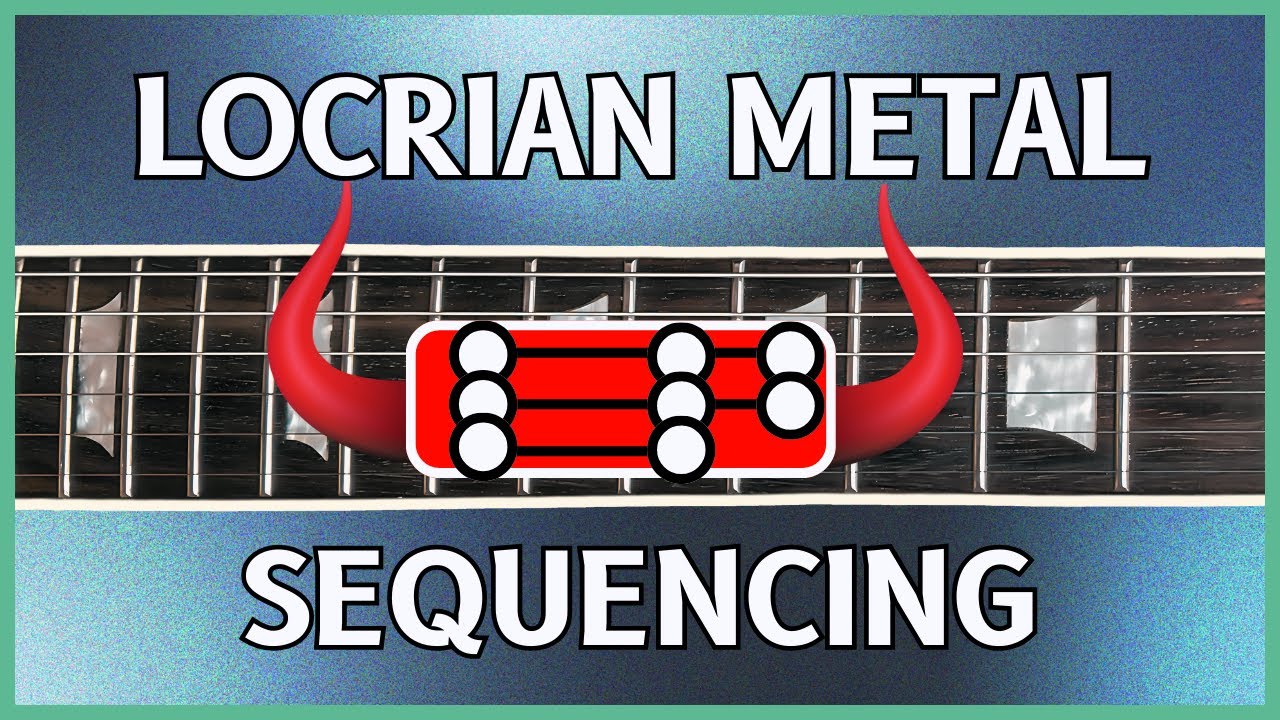 Double-picking/Tremolo Symphonic Metal Sequences With the LOCRIAN Scale